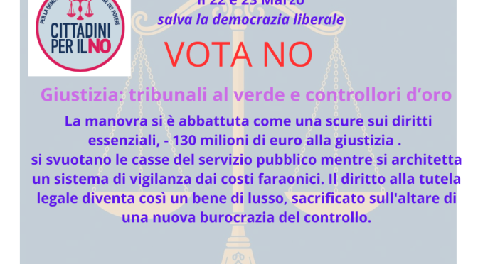 Giustizia: tribunali al verde e controllori d’oro